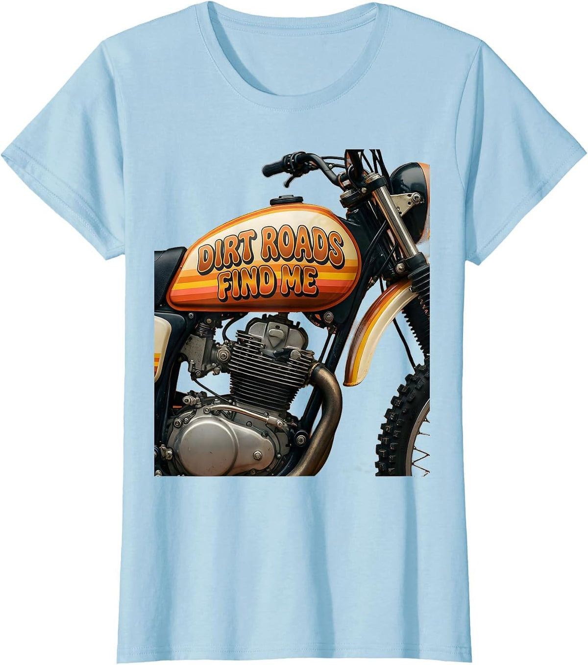Women's Dirt Roads Find Me Outdoor Bike Design T-Shirt - Baby Blue