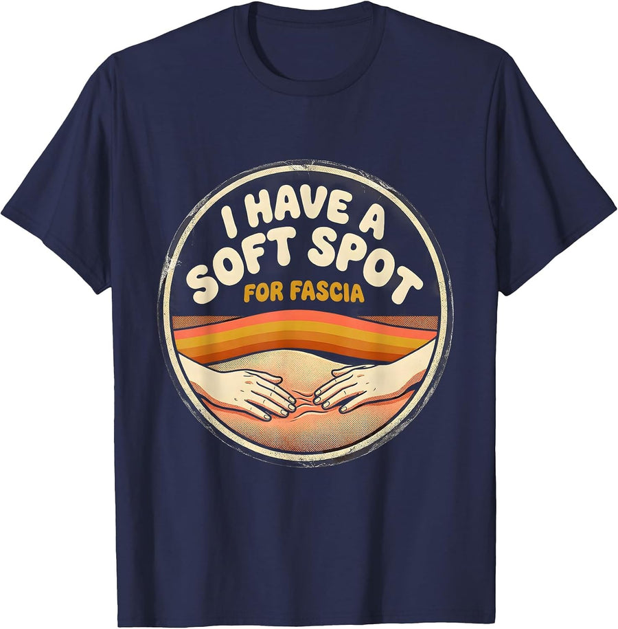 I Have A Soft Spot For Fascia Retro Physical Therapist T-Shirt - Navy Blue