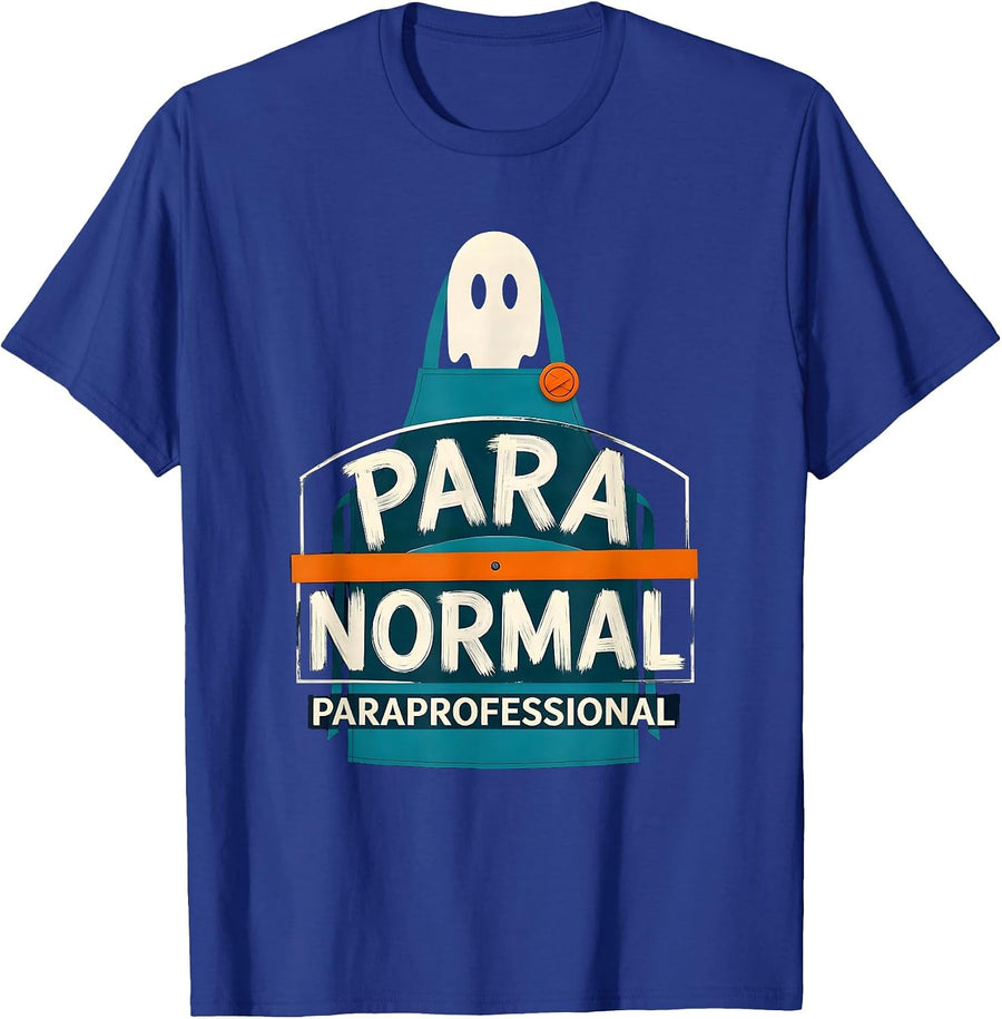 Para Normal Paraprofessional Ghost Halloween Para Aide Sped T-Shirt - Royal Blue