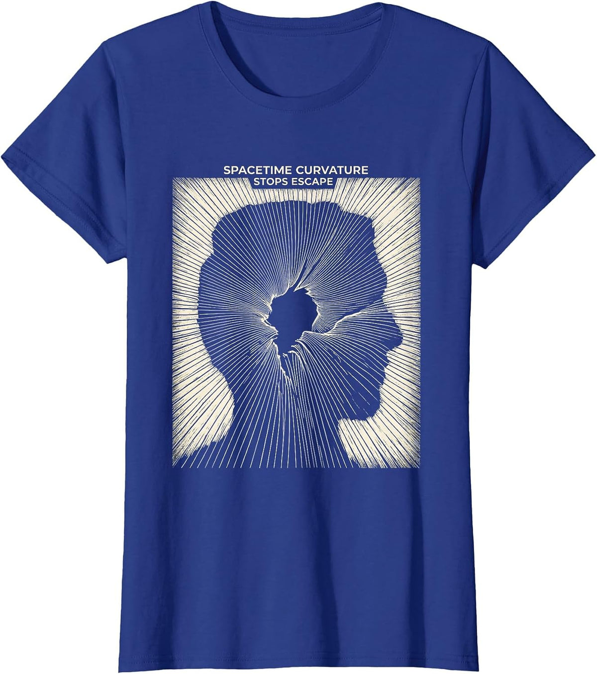 Women's Spacetime Curvature Stops Escape Scratchboard Astrophysics T-Shirt - Royal Blue