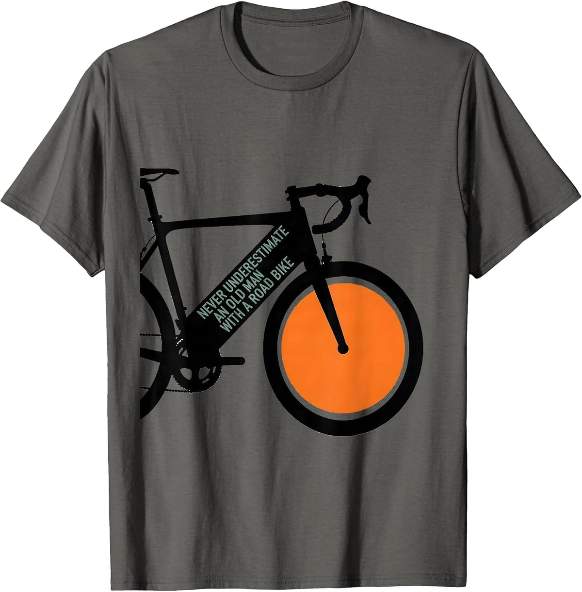 Never Underestimate An Old Man With A Road Bike Cycling T-Shirt - Asphalt Grey