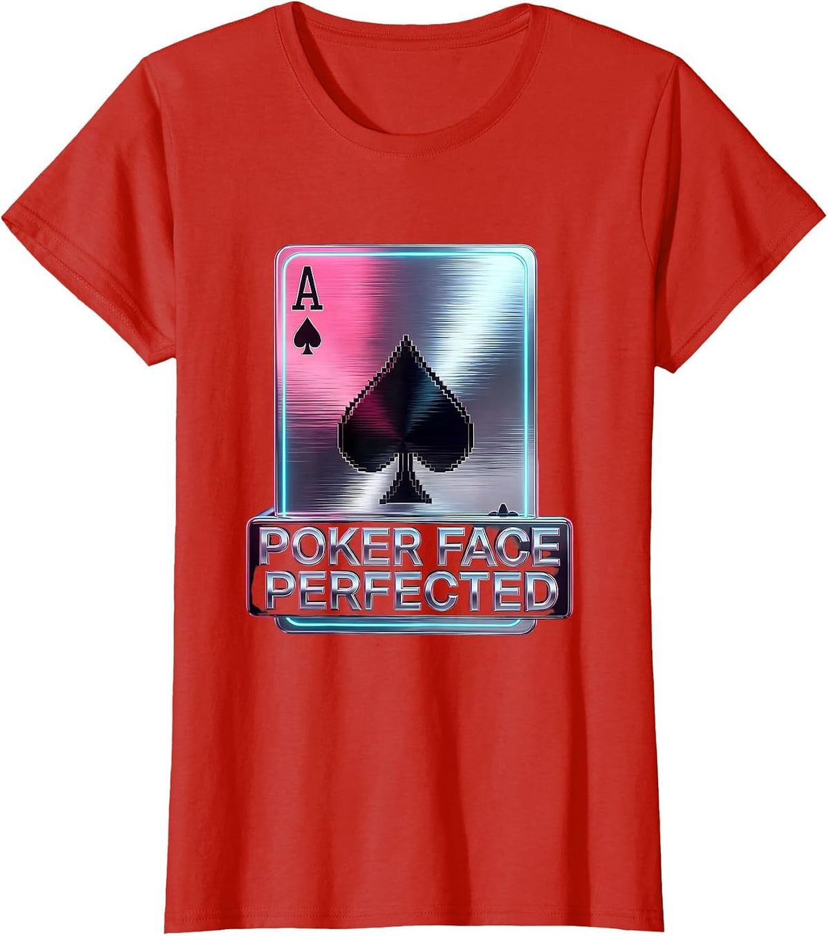 Poker Face Perfected Gambling Design T-Shirt - Red