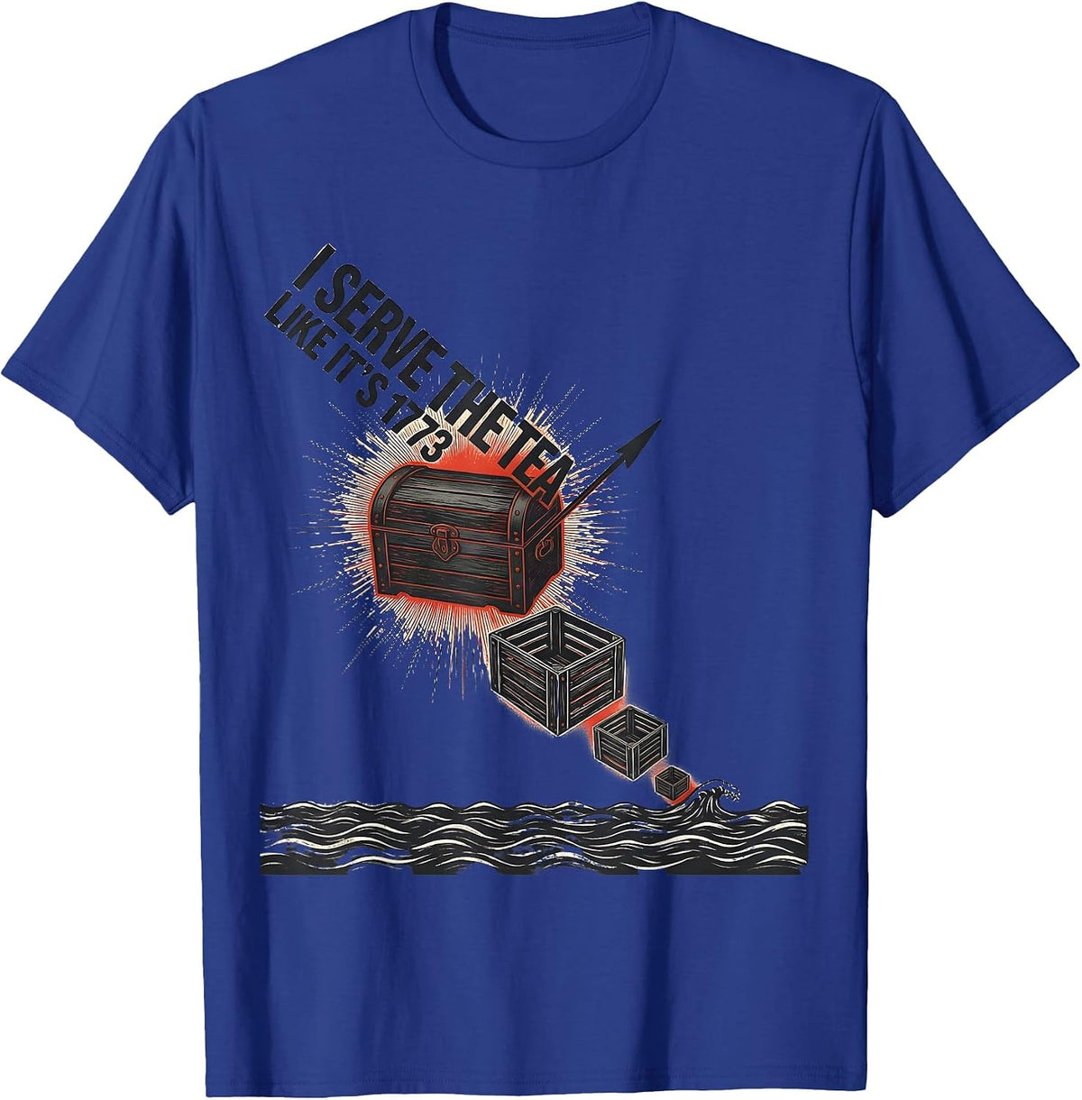 Men's I Serve The Tea Like It’s 1773 Funny History Teacher T-Shirt - Royal Blue