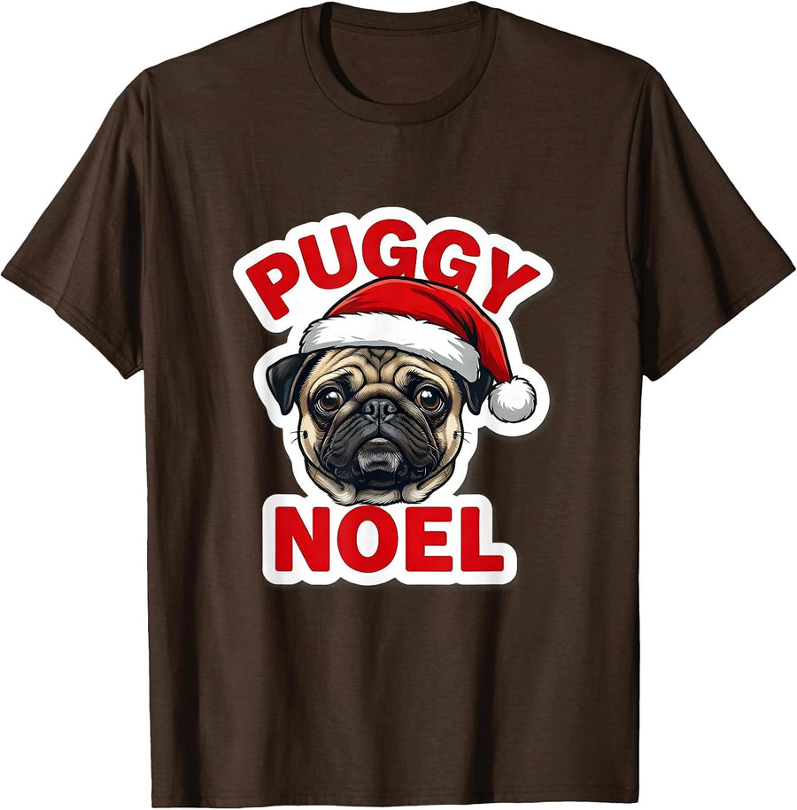Puggy Noel Cute Pug Christmas Holiday Humor Dog Lover Gift T-Shirt - Brown