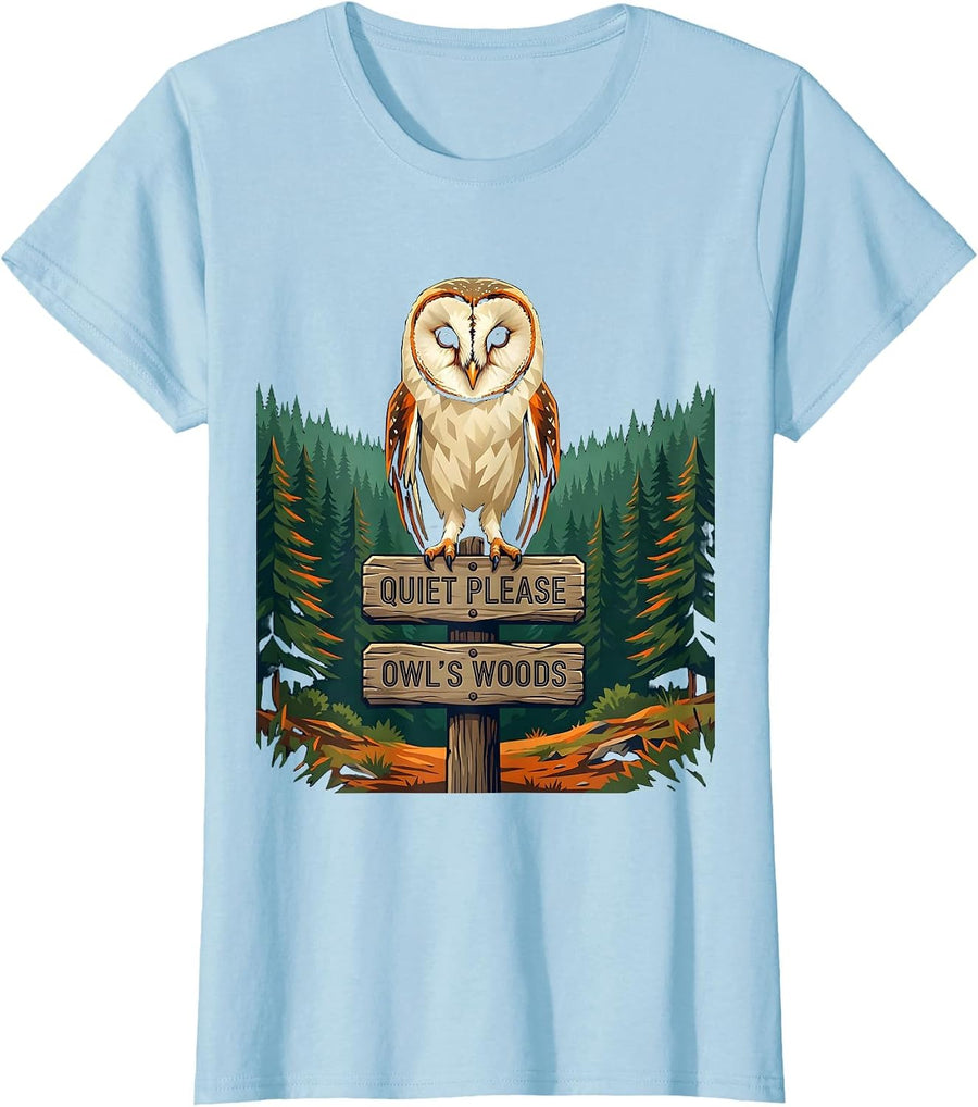 Women's Quiet Please Owl's Woods Nature Lover Forest Wildlife Gift T-Shirt - Baby Blue