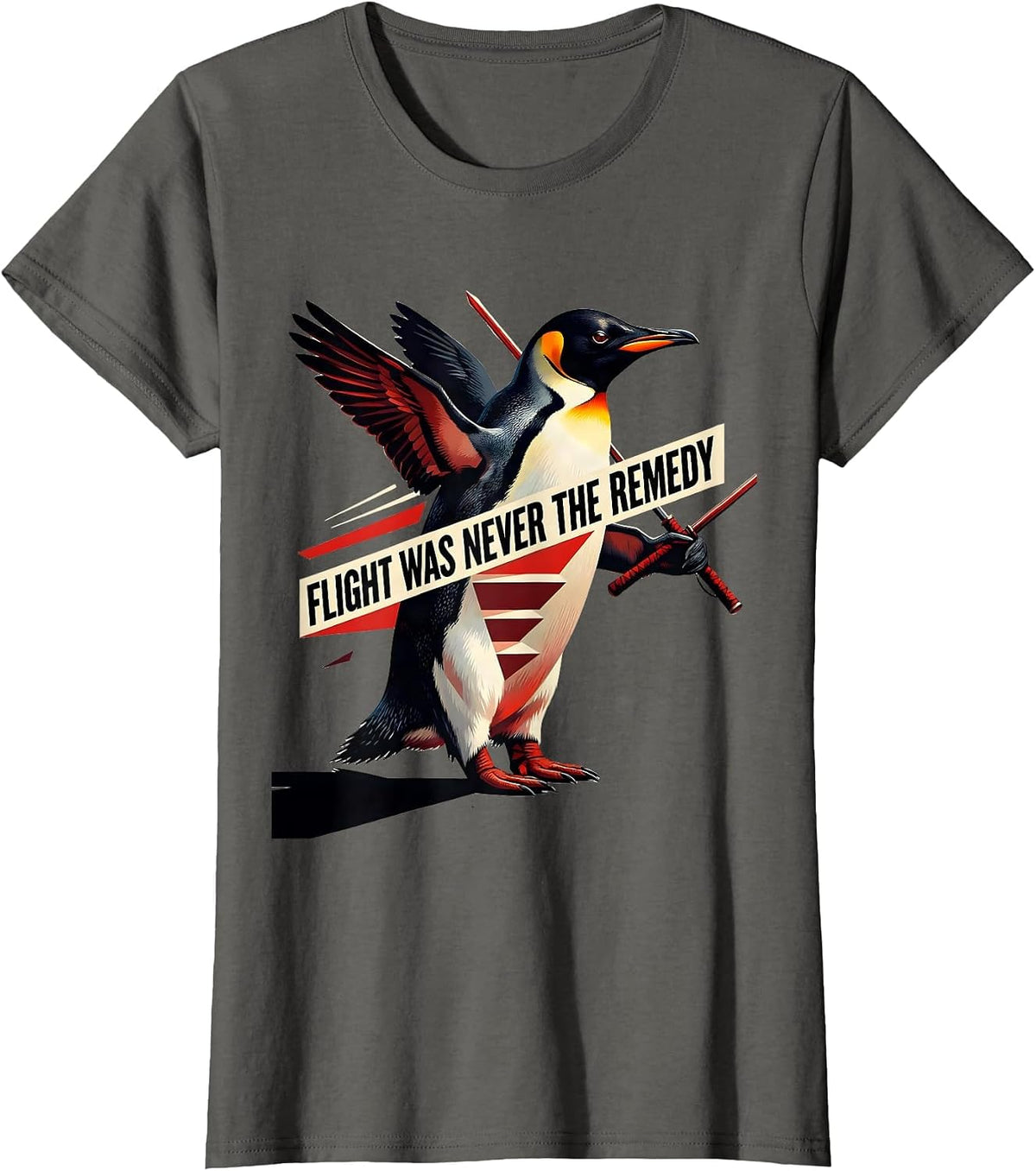 Women's Flight Was Never The Remedy Funny Penguin Martial Arts T-Shirt - Asphalt Grey