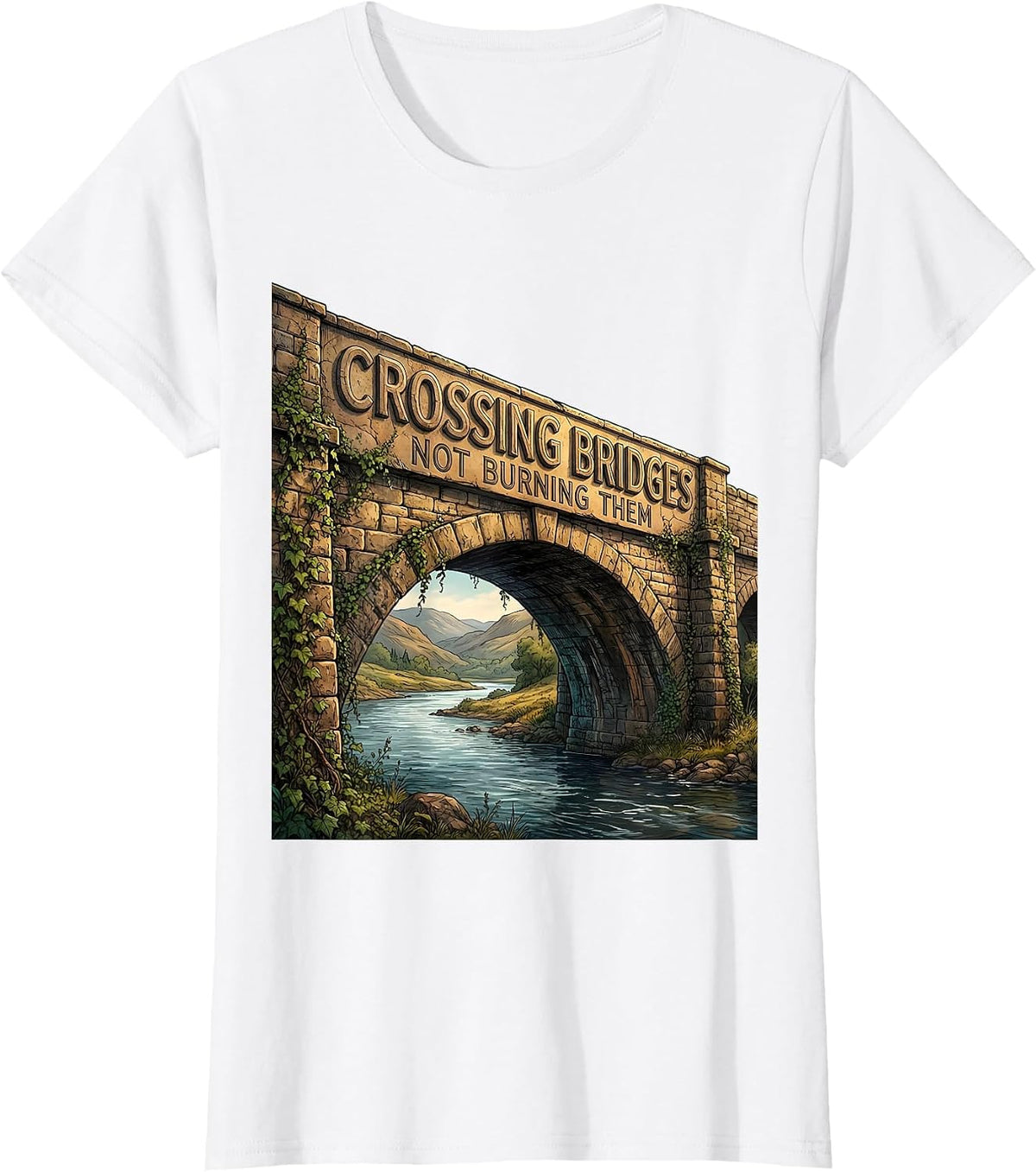 Crossing Bridges Not Burning Them Cross Design T-Shirt - White