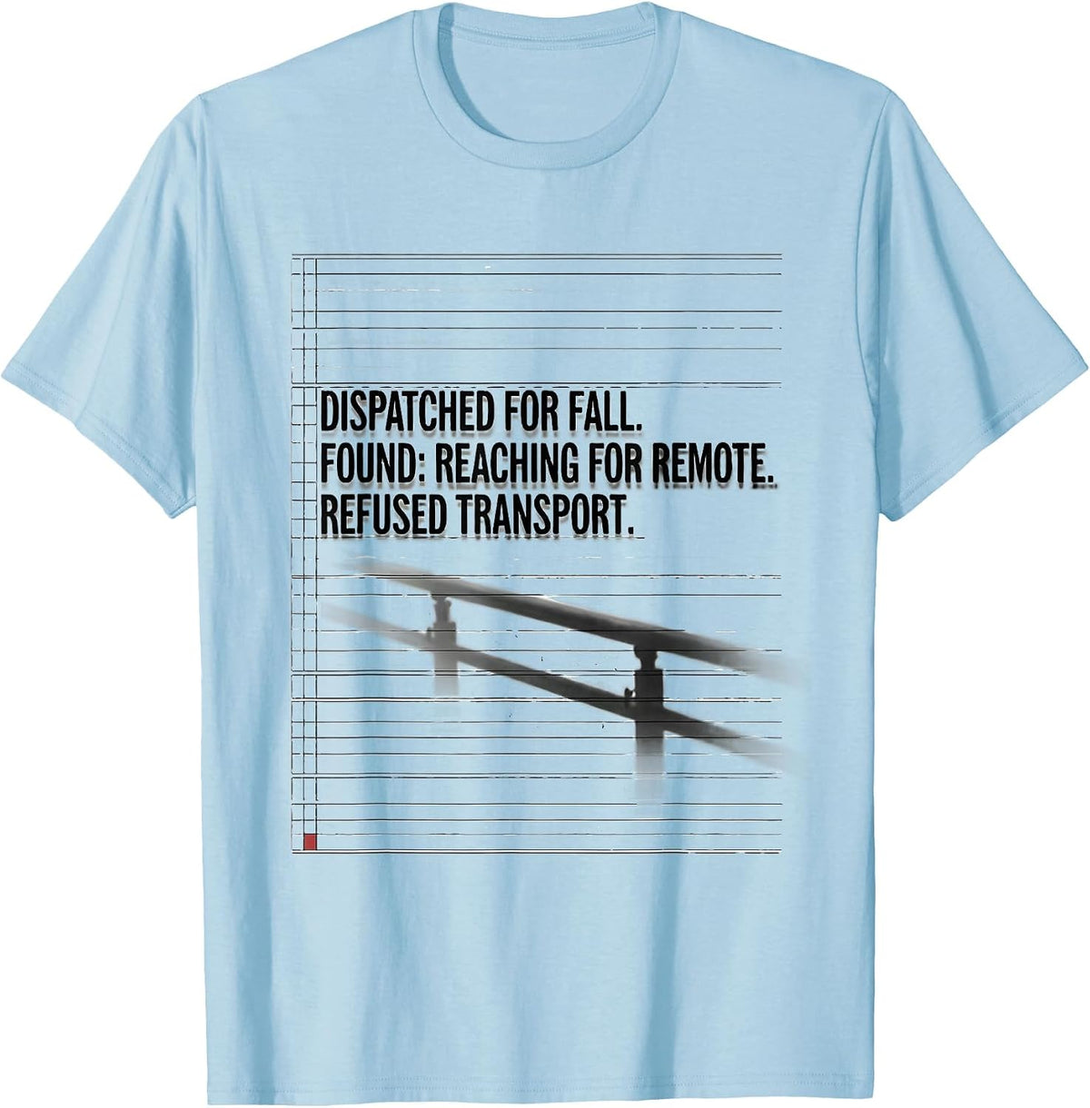 Men's Dispatched for Fall EMT Paramedic EMS Humor T-Shirt - Baby Blue