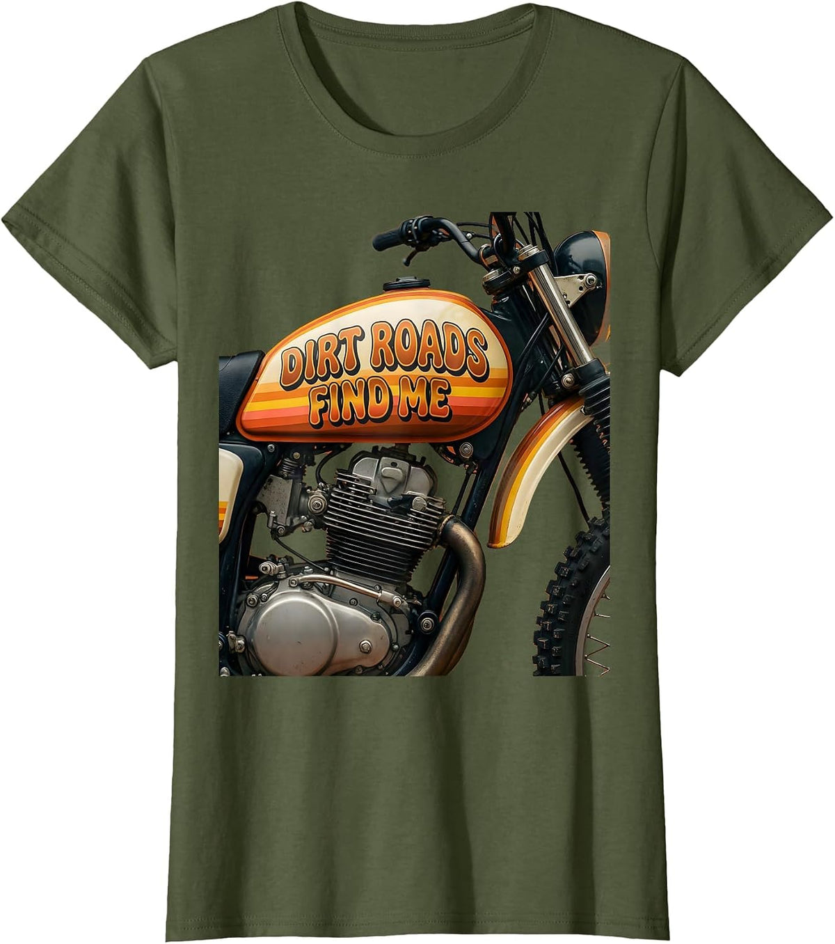 Women's Dirt Roads Find Me Outdoor Bike Design T-Shirt - Olive Green