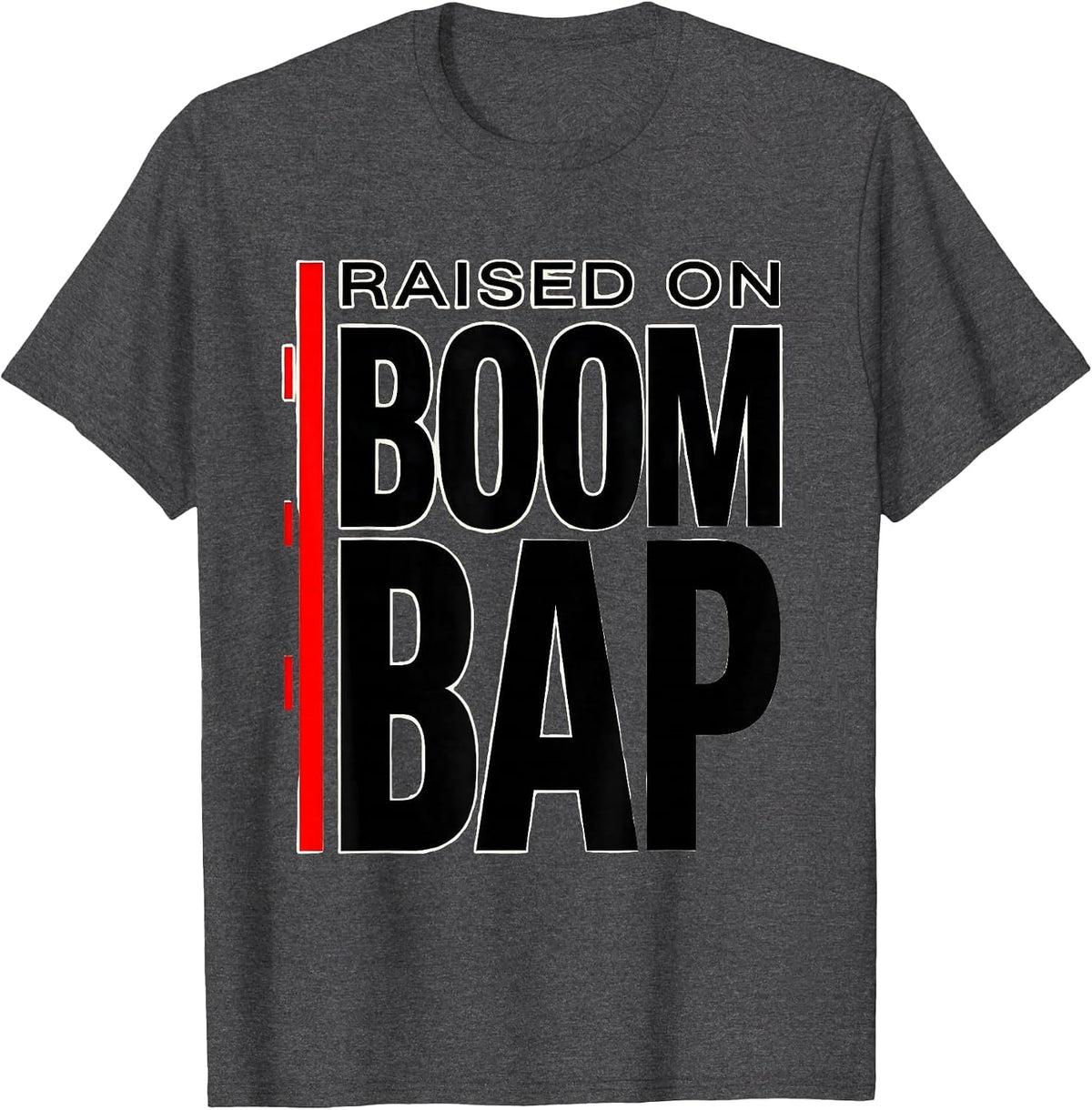 Raised On Boom Bap Vintage 90s Hip Hop Rap Music Quote T-Shirt - Dark Heather Grey