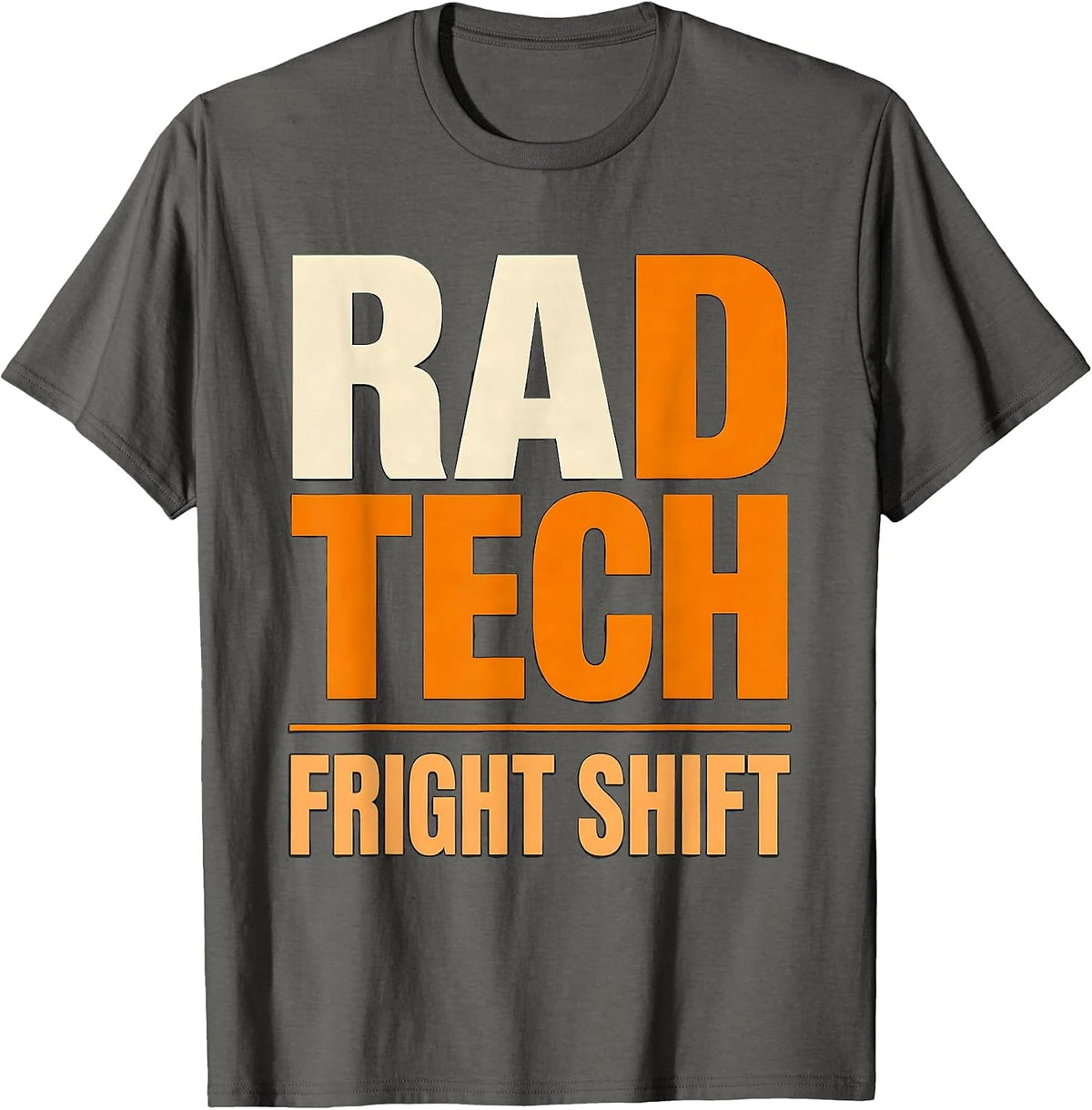 Men's Rad Tech Fright Shift Funny Radiology Tech Halloween Shift T-Shirt - Asphalt Grey