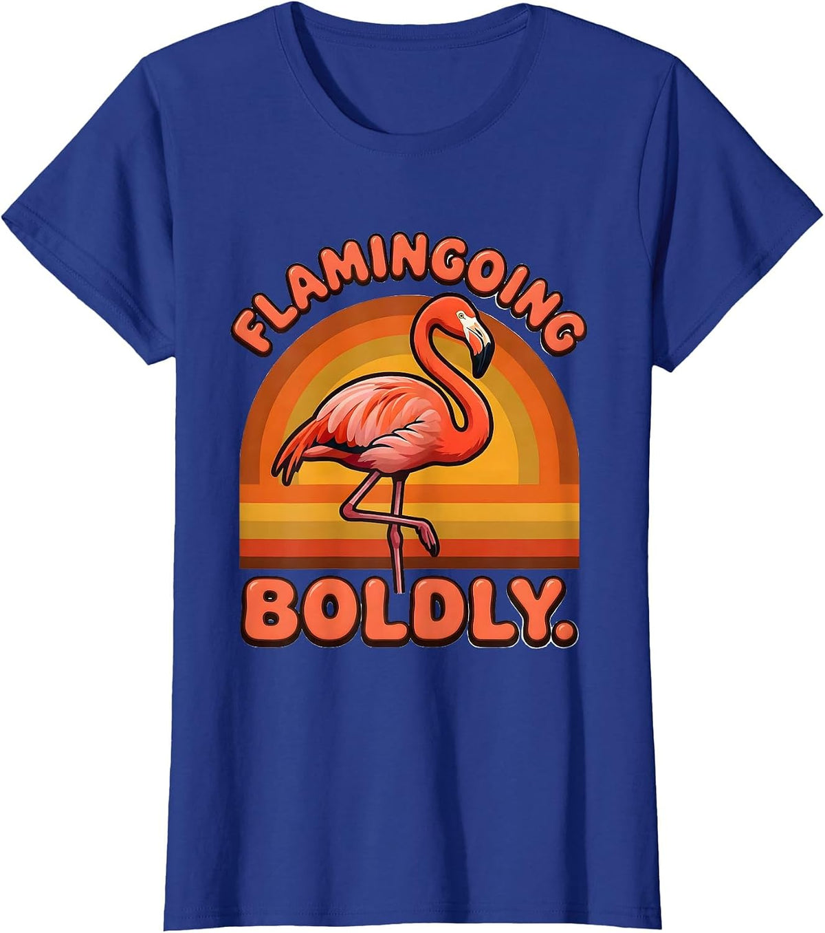 Women's Flamingoing Boldly Retro 70s Flamingo Novelty Humor T-Shirt - Royal Blue