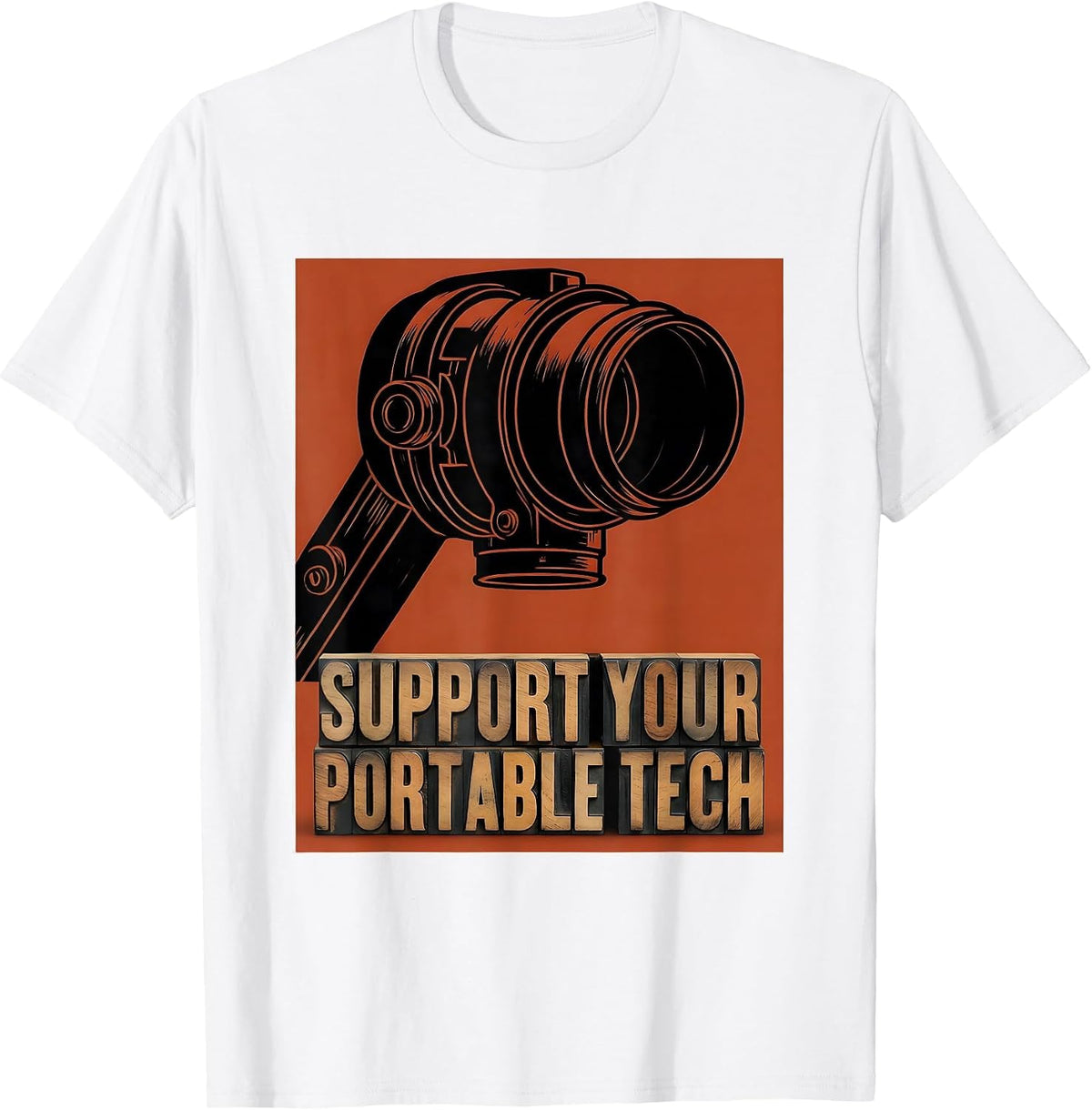 Men's Support Your Portable Tech Funny Radiology Tech Humor T-Shirt - White