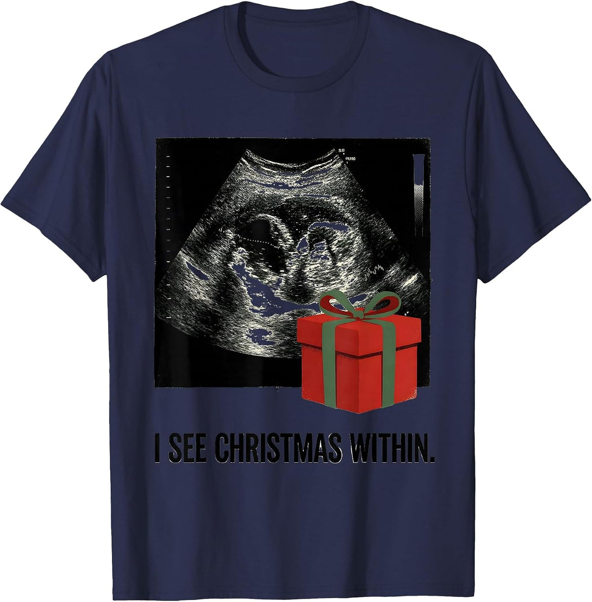 Men's I See Christmas Within Funny Sonographer Ultrasound Tech T-Shirt - Navy Blue