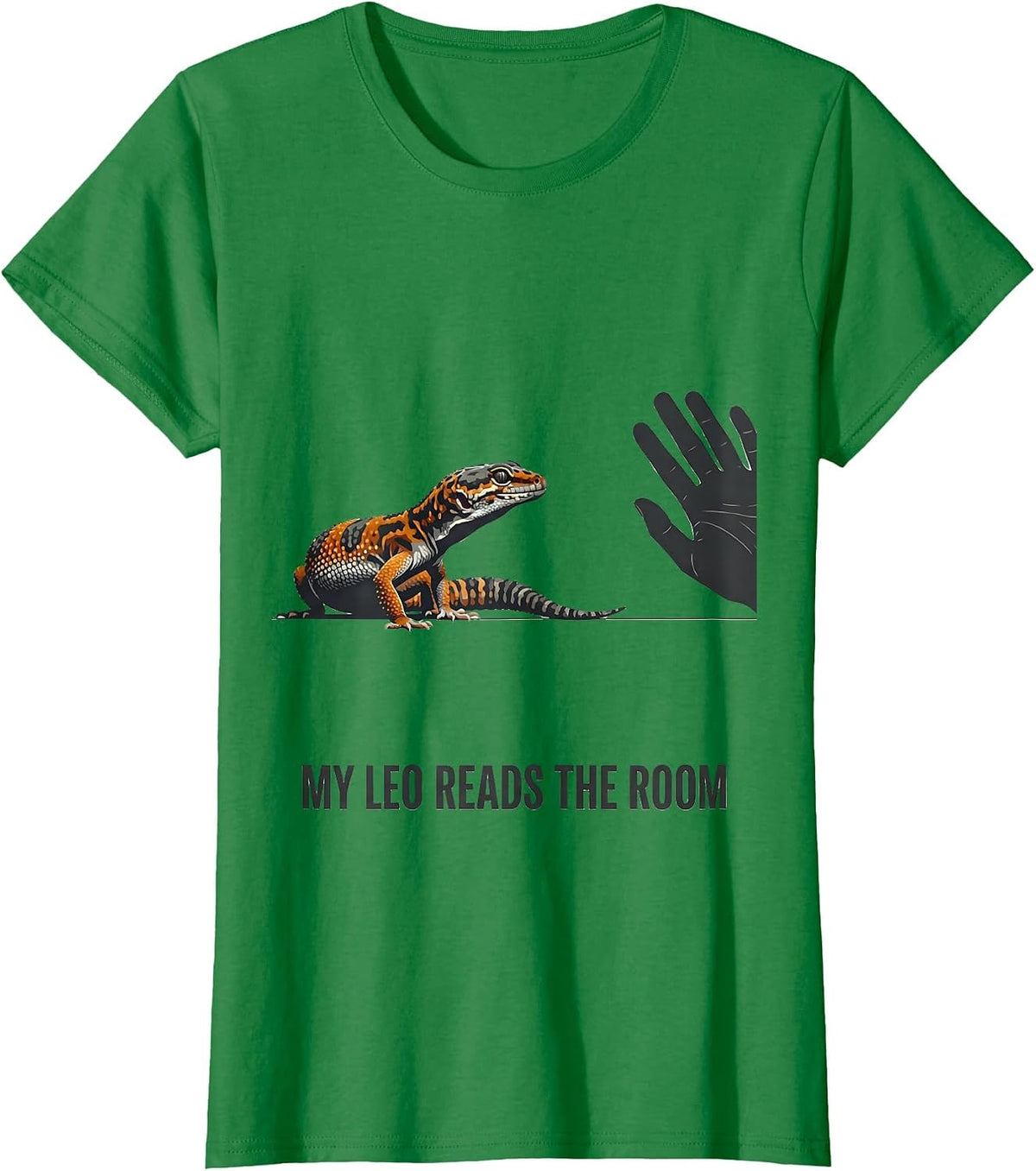 My Leo Reads The Room Funny Leopard Gecko Reptile Lover Gift T-Shirt - Kelly Green