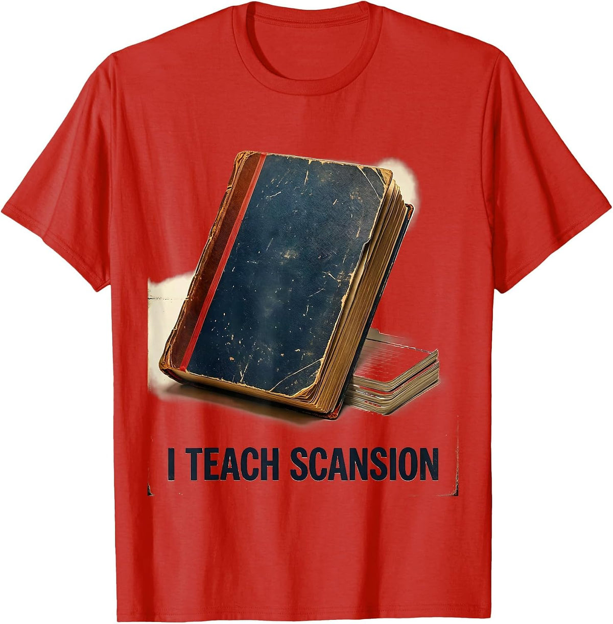 Men's I Teach Scansion Vintage Literary Humor English Teacher T-Shirt - Red