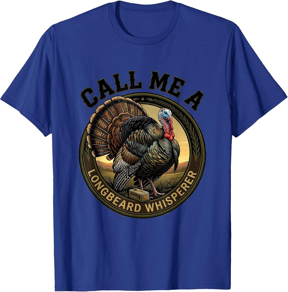 Men's Call Me a Longbeard Whisperer Funny Turkey Hunter Camo T-Shirt - Royal Blue