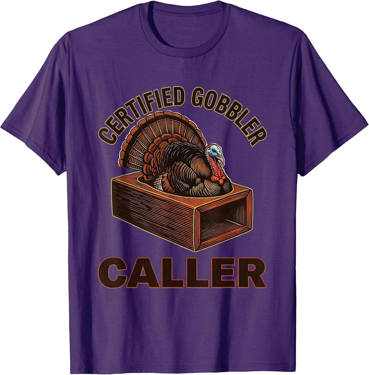 Certified Gobbler Caller Funny Turkey Hunter Hunting Season T-Shirt - Purple