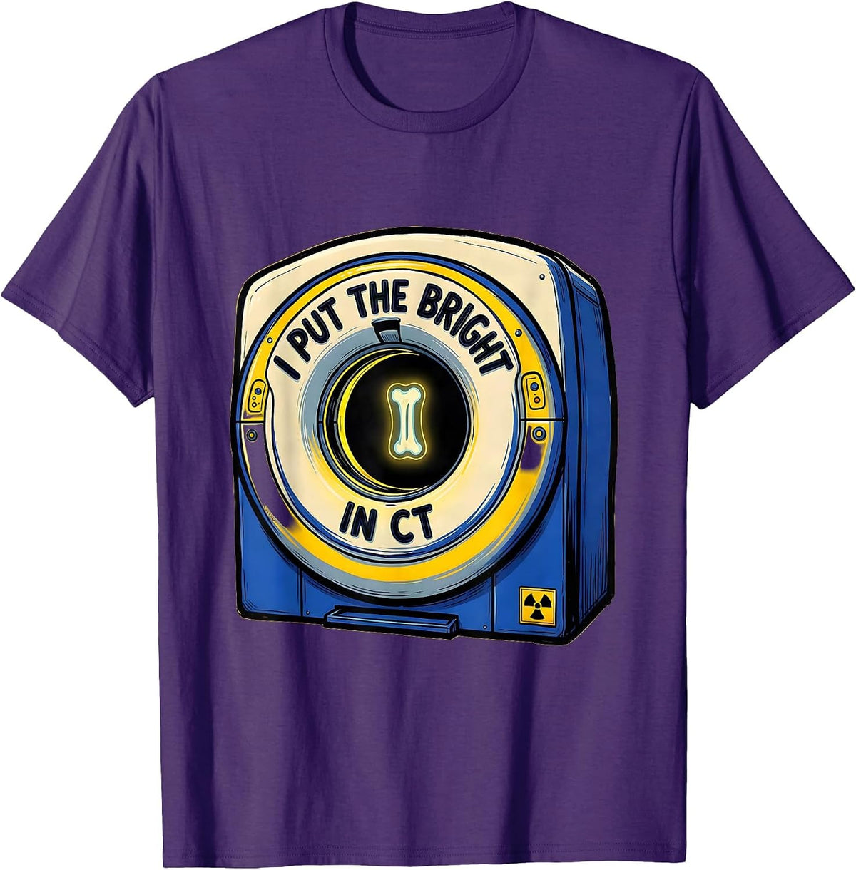 Men's I Put the Bright in CT Cartoon Radiology Tech Rad Tech Gift T-Shirt - Purple
