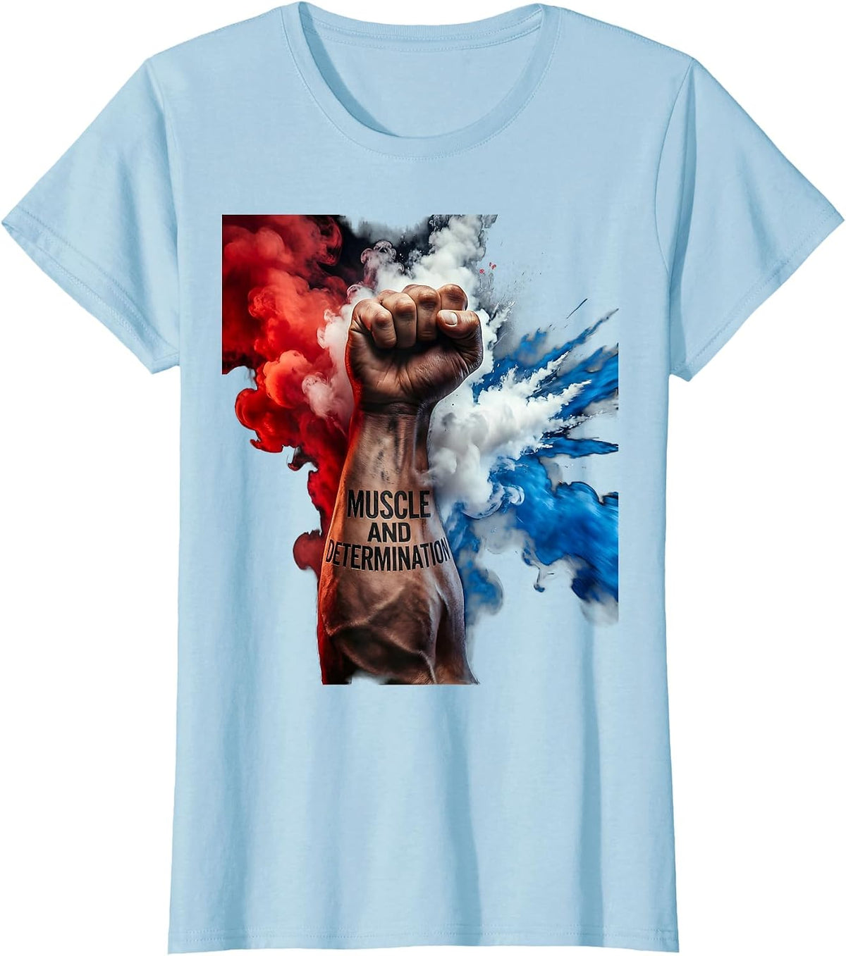 Rosie the Riveter Muscle and Determination Design T-Shirt - Baby Blue