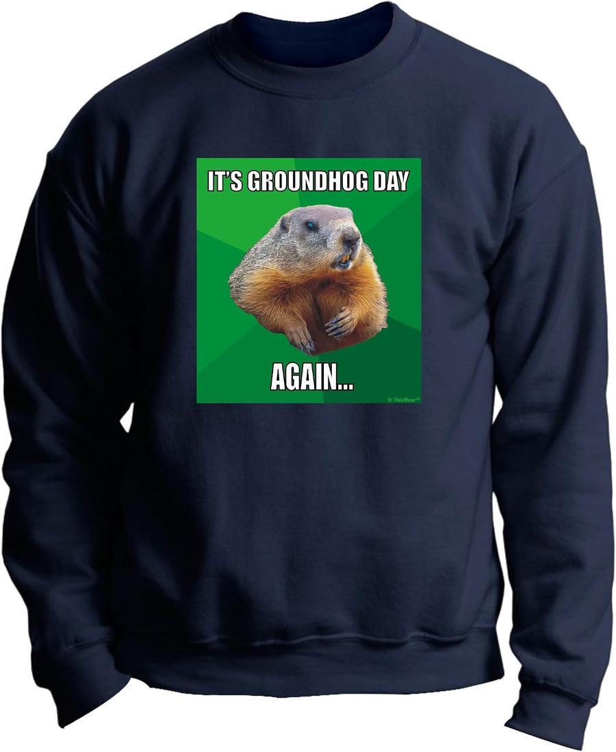 ThisWear It's Groundhog Day Again Long Sleeve Crewneck Sweatshirt - Navy