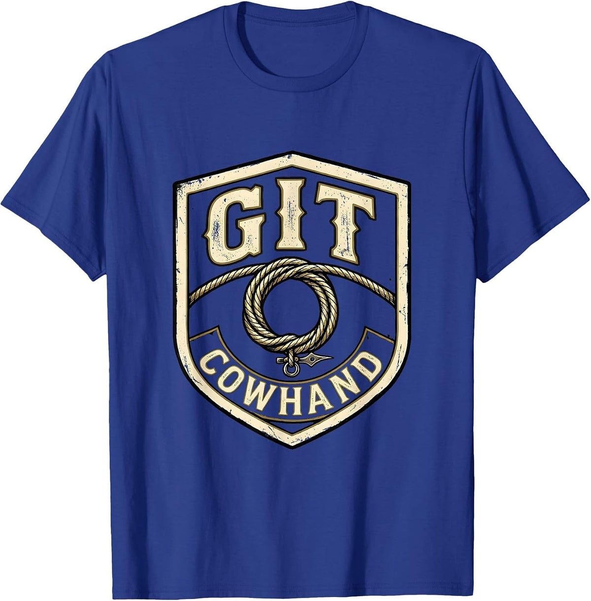 Git, Cowhand Western Cowboy Cowgirl Rodeo Pride Emblem T-Shirt - Royal Blue