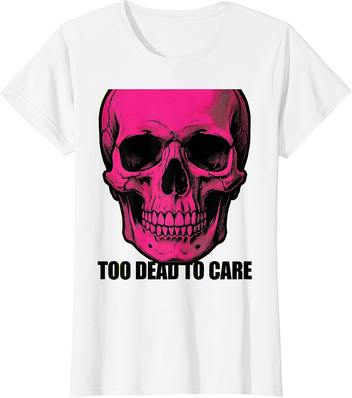 Too Dead To Care Skull Graphic Design T-Shirt - White
