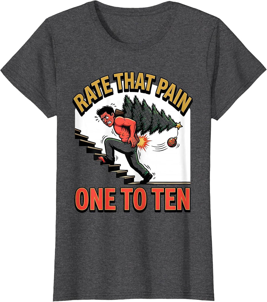 Women's Rate That Pain One To Ten Funny Physical Therapist Christmas T-Shirt - Dark Heather Grey