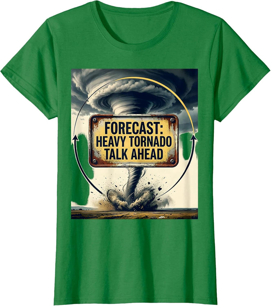 Women's Forecast: Heavy Tornado Talk Ahead Vintage Storm Chaser T-Shirt - Kelly Green