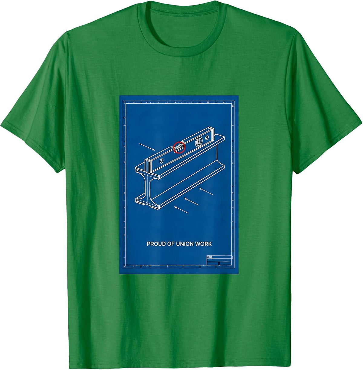 Men's Proud Of Union Work Technical Blueprint Skilled Trade Labor T-Shirt - Kelly Green