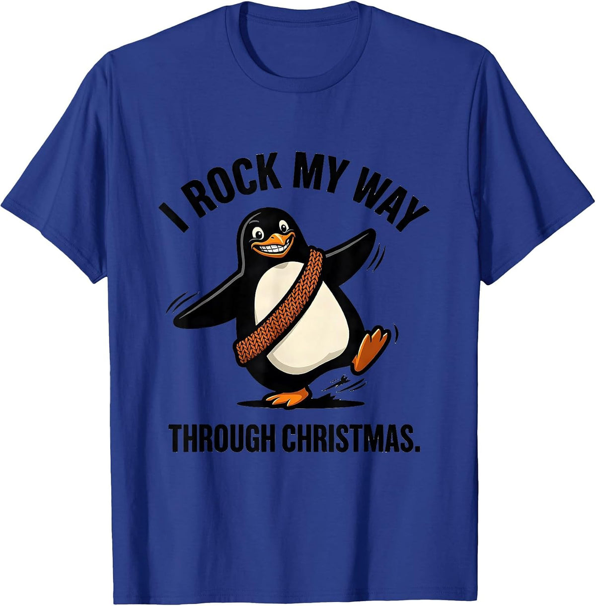 I Rock My Way Through Christmas Funny Ugly Christmas Penguin T-Shirt - Royal Blue