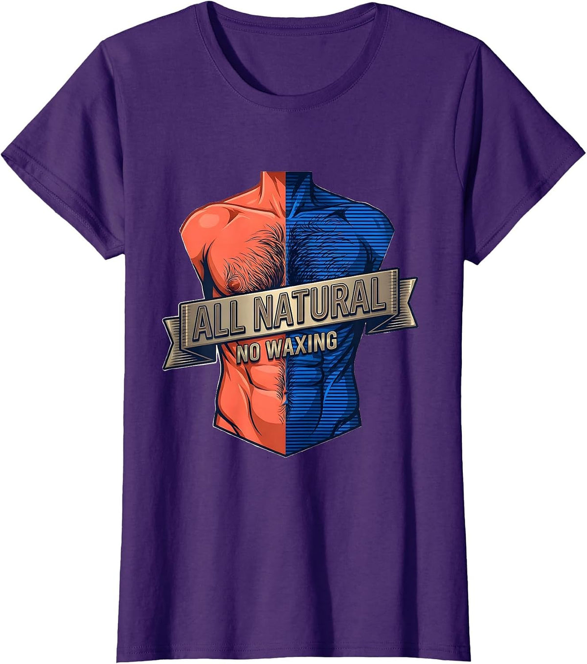 Women's All Natural No Waxing Hairy Chest Humor Design T-Shirt - Purple