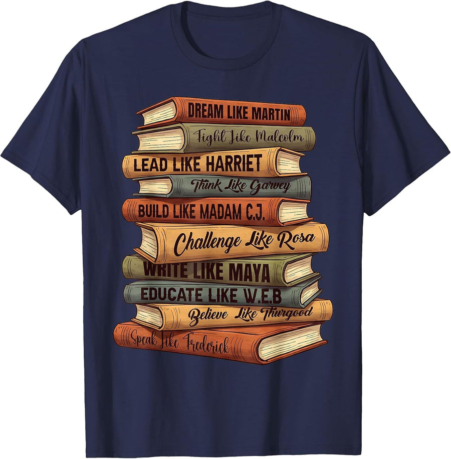Black Leaders Pride Melanin Black History African American T-Shirt - Navy Blue