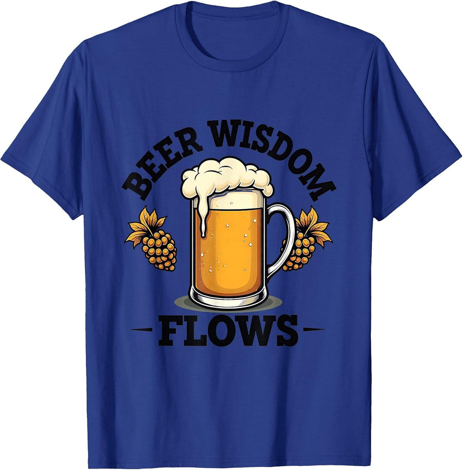 Beer Wisdom Flows Craft Beer Lover Design T-Shirt - Royal Blue
