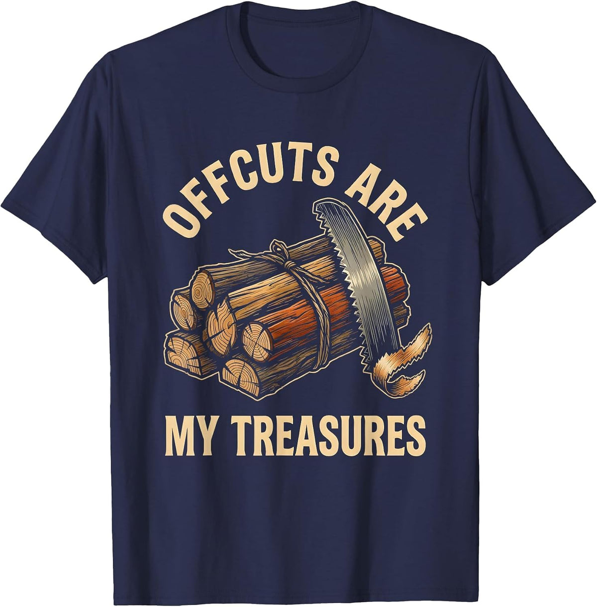 Offcuts Are My Treasures Tattoo Carpenter Woodworker Humor T-Shirt - Navy Blue