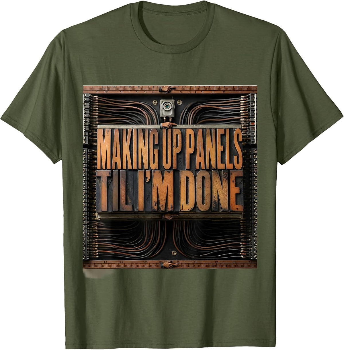 Men's Making Up Panels Til I'm Done Funny Electrician Skeleton T-Shirt - Olive Green