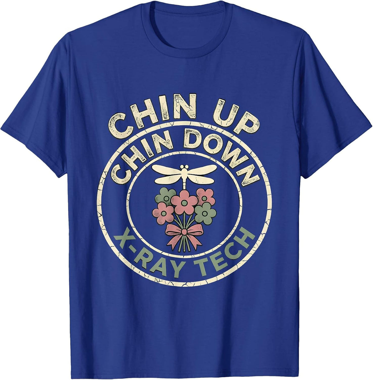 Chin Up Chin Down X-Ray Tech Floral Boho Radiology T-Shirt - Royal Blue