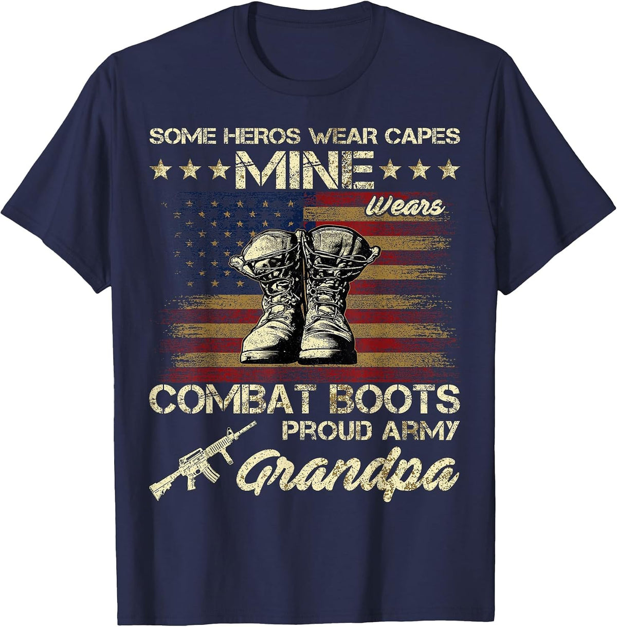 Some Heros Wear Capes Mine Wears Combat Boots Army Grandpa T-Shirt - Navy Blue