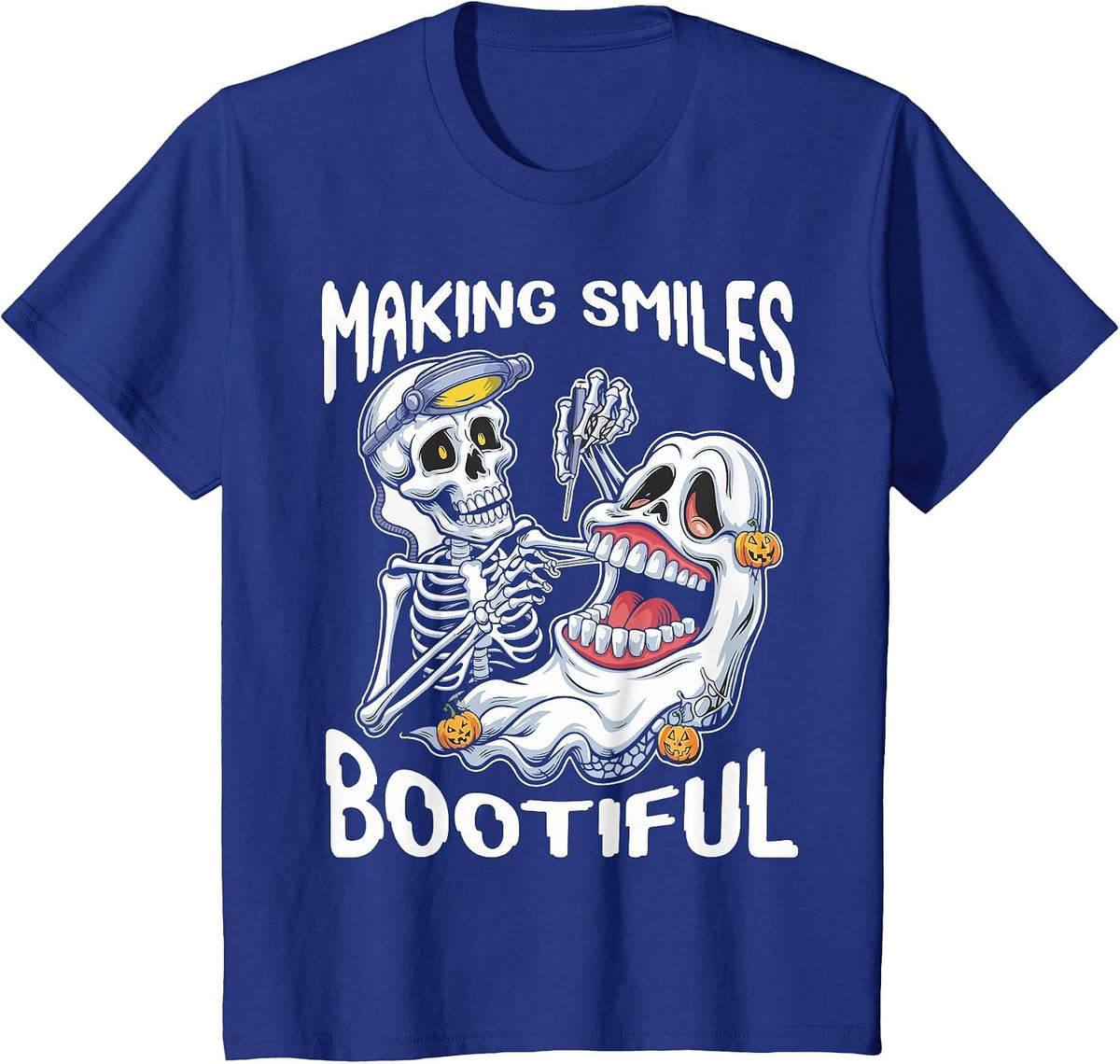 Making Smiles Bootiful Funny Ghost Dentist Halloween Dental T-Shirt - Royal Blue