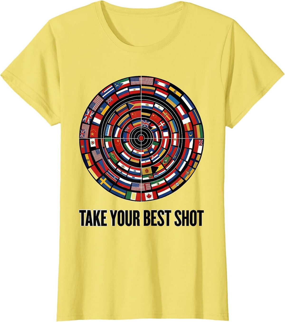 Women's Take Your Best Shot World Flags Geography Lover Gift T-Shirt - Lemon Yellow