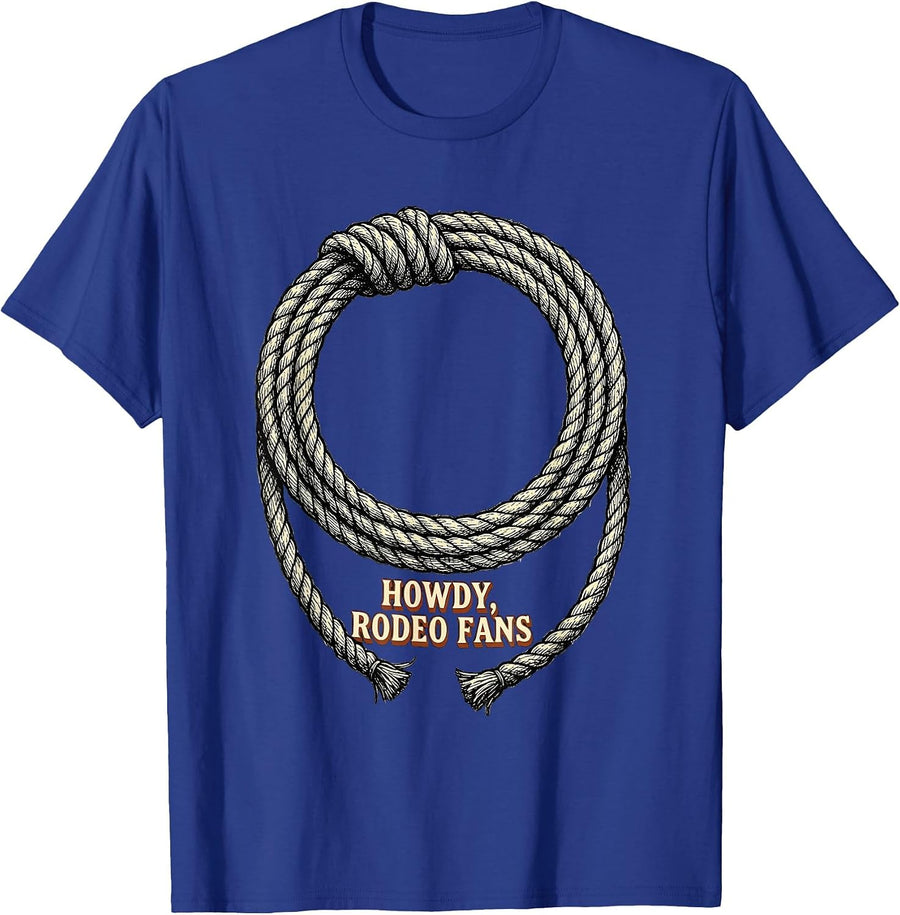 Howdy, Rodeo Fans Funny Western Cowboy Cowgirl Pride T-Shirt - Royal Blue