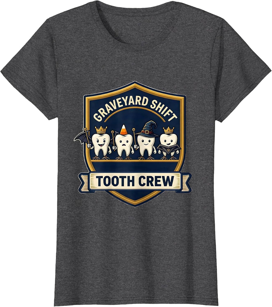 Women's Graveyard Shift Tooth Crew Funny Dentist Halloween Dental T-Shirt - Dark Heather Grey