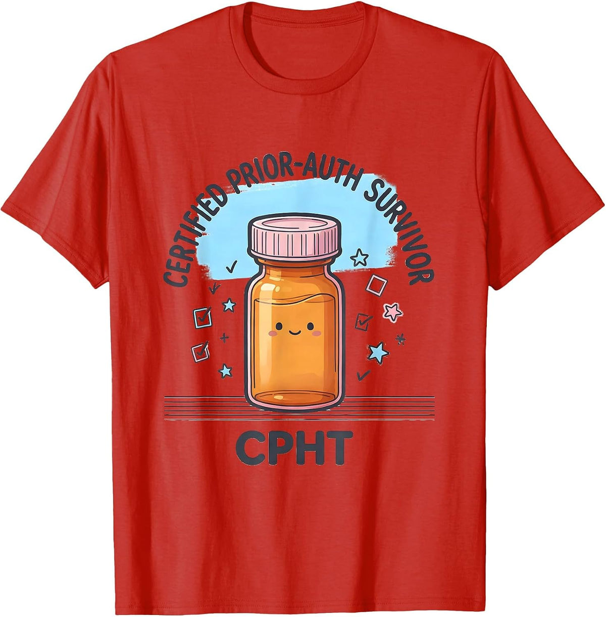 Men's Certified Prior-Auth Survivor, CPhT Funny Pharmacy Tech T-Shirt - Red