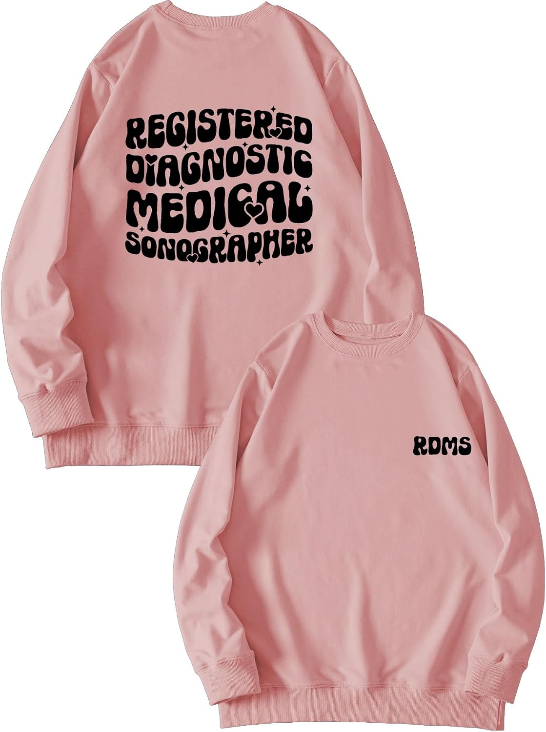 Womens Registered Diagnostic Medical Sonographer Sweatshirt - Pink