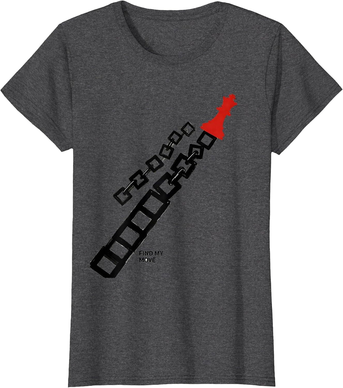 Women's Find My Move Funny Chess Player Gift Chess Lover Humor T-Shirt - Dark Heather Grey
