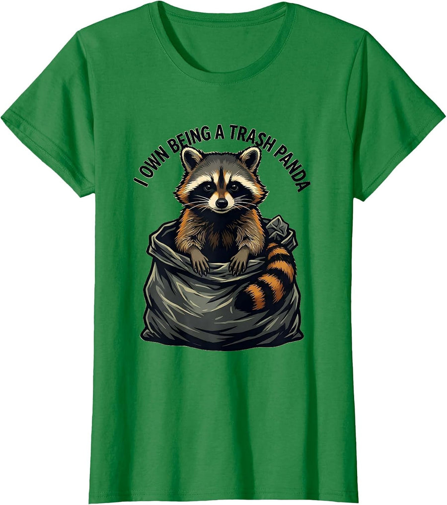 Women's I Own Being A Trash Panda Funny Raccoon Meme Humor Gift T-Shirt - Kelly Green