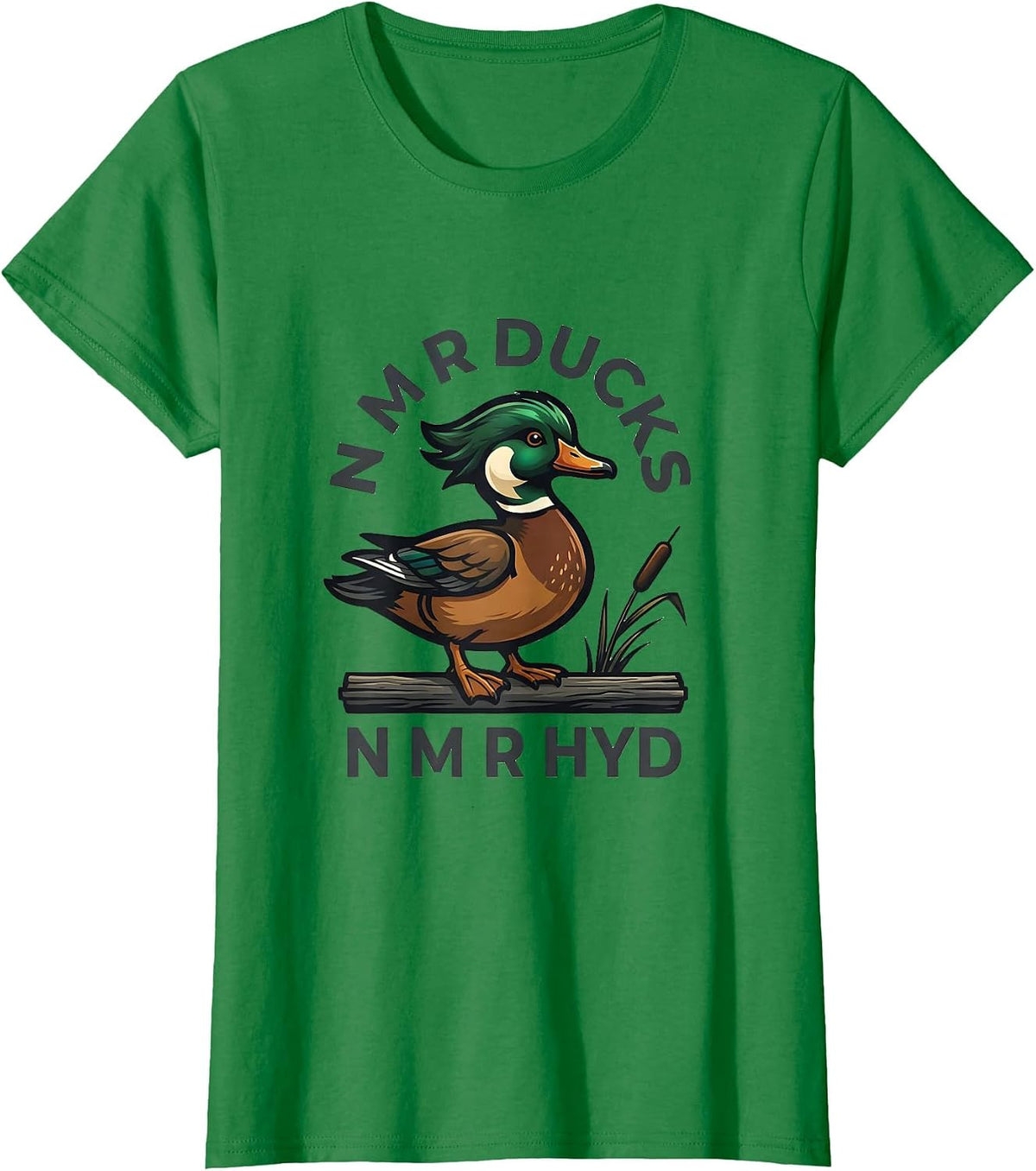 Women's N M R DUCKS N M R HYD Funny Duck Hunter Hunting Dad Gift T-Shirt - Kelly Green
