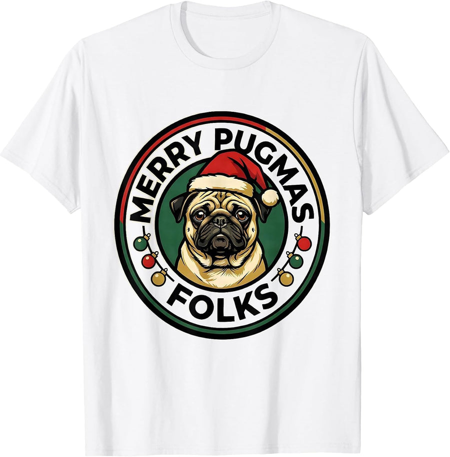 Men's Merry Pugmas, Folks Funny Pug Lover Christmas Holiday T-Shirt - White