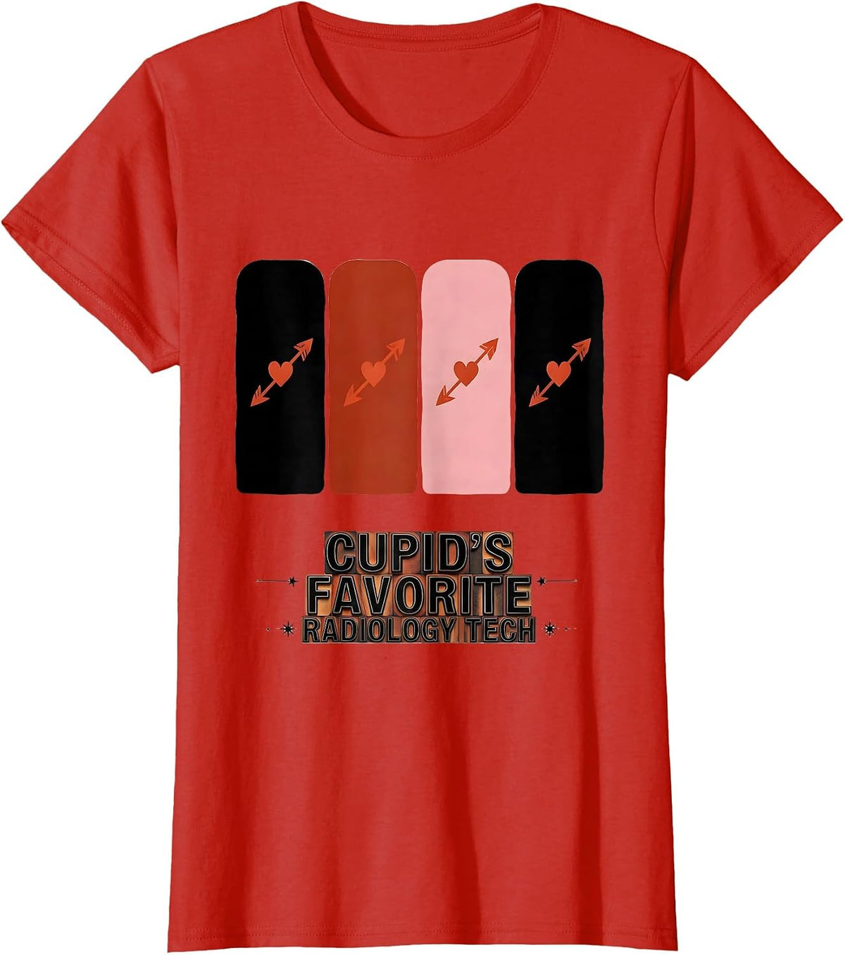 Cupid's Favorite Radiology Tech Funny Occupation Valentine T-Shirt - Red