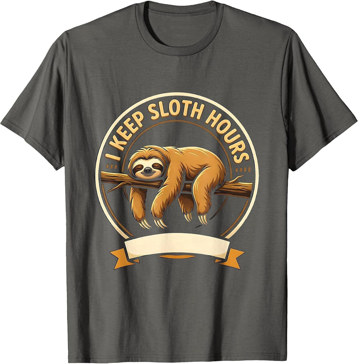 I Keep Sloth Hours Funny Sloth Lover Gift T-Shirt - Asphalt Grey